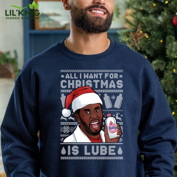 All I Want for 2024 Christmas is Lube Ugly Sweater