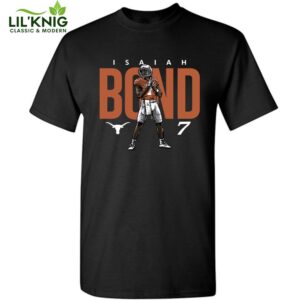 Isaiah Bond Texas Football Limited Edition 2024 T-Shirt Player