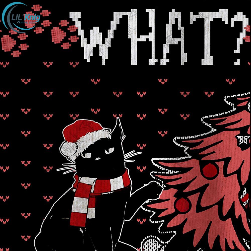 What? What? Ugly Sweatshirts What? What? Ugly Sweatshirts