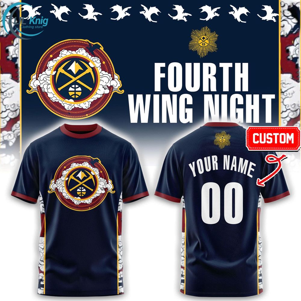 Denver Nuggets Fourth Wing Night Limited Edition Tshirt Denver Nuggets Fourth Wing Night Limited Edition Tshirt