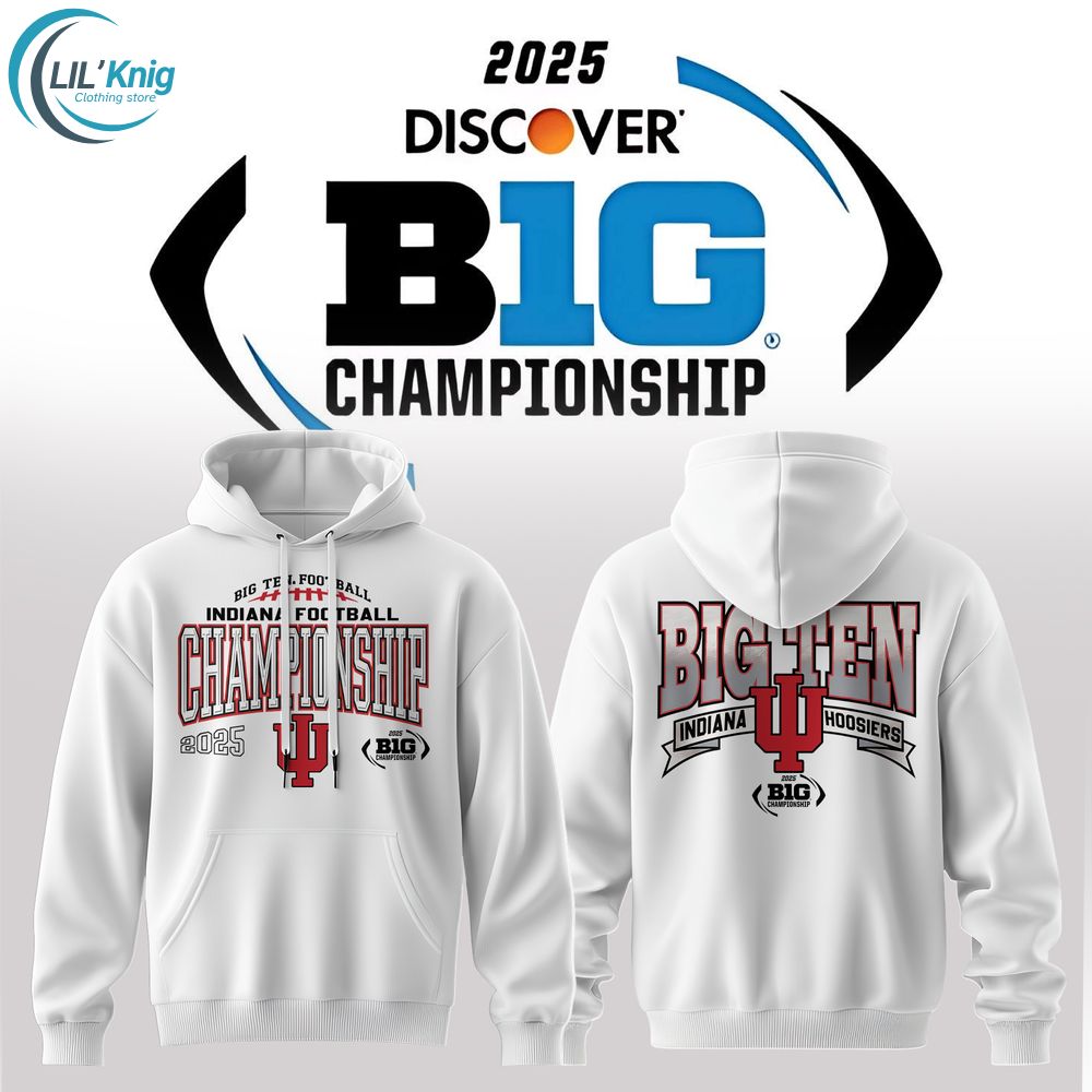 Indiana Hoosiers – 2025 Big Ten Champions Hoodie 🔥 Indiana Hoosiers – 2025 Big Ten Champions Hoodie 🔥