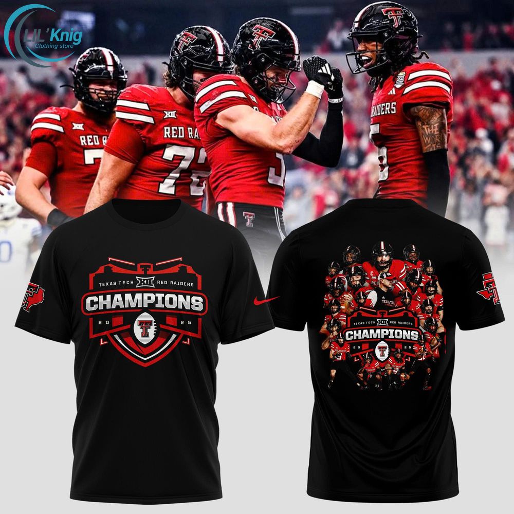 TEXAS TECH RED RAIDERS ARE BIG 12 CHAMPIONS! 2025🏆 Black Tshirt TEXAS TECH RED RAIDERS ARE BIG 12 CHAMPIONS! 2025🏆 Black Tshirt